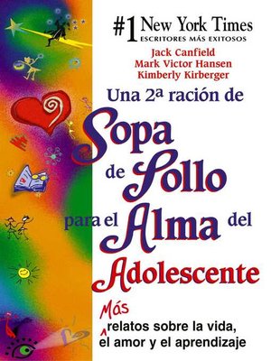 Una 2a Ración de Sopa de Pollo para el Alma del Adolescente - ebook